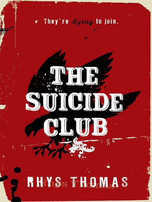 Title details for The Suicide Club by Rhys Thomas - Available